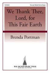 We Thank Thee Lord for This Fair Faith Two-Part Mixed choral sheet music cover